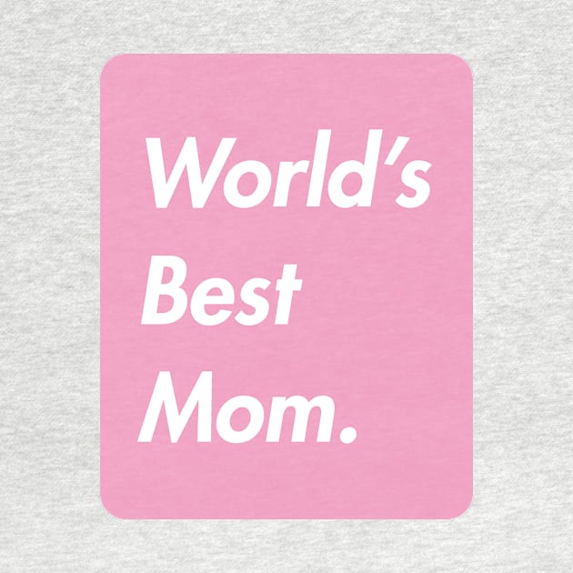 world's best mom by sandangmurah